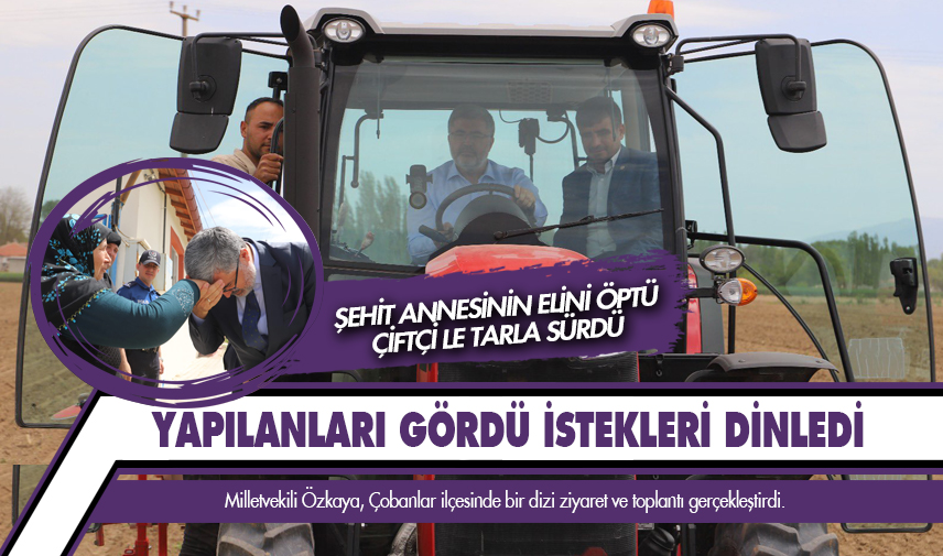 Yapılanları gördü istekleri dinledi