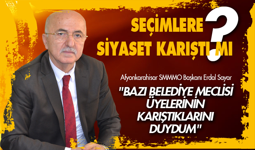 Sayar: Belediye başkanı karışmadı ama…