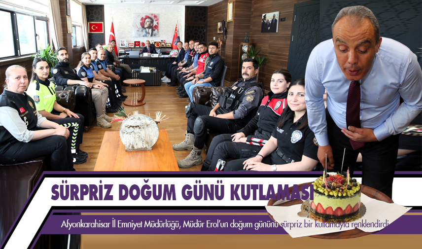 Sürpriz doğum günü kutlaması
