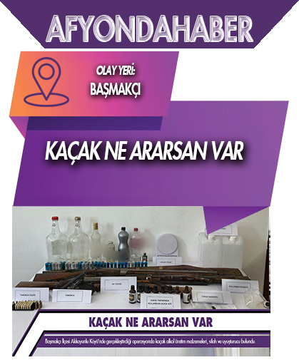 Kaçak ne ararsan var