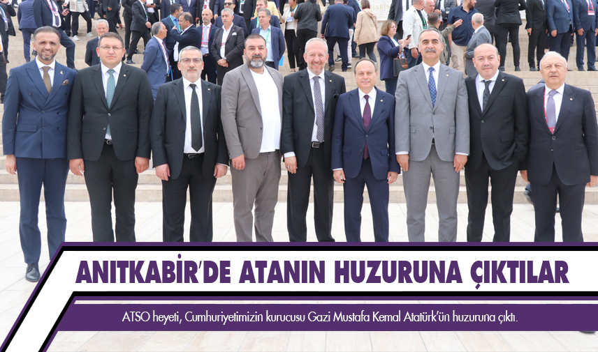 Anıtkabir’de Ata'nın huzuruna çıktılar