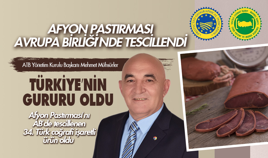 Afyon Pastırması AB’de tescillendi