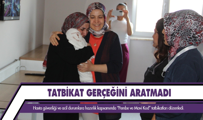Tatbikat gerçeğini aratmadı