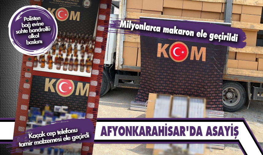 Afyonkarahisar’da asayiş