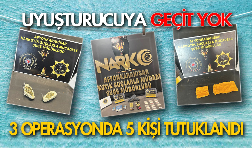 Uyuşturucuya geçit yok