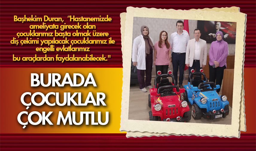 Burada çocuklar çok mutlu