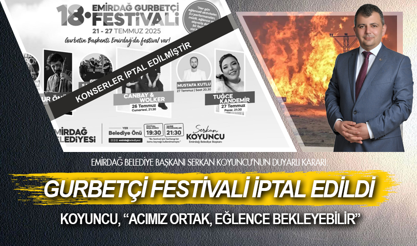 Emirdağ Gurbetçi Festivali iptal edildi
