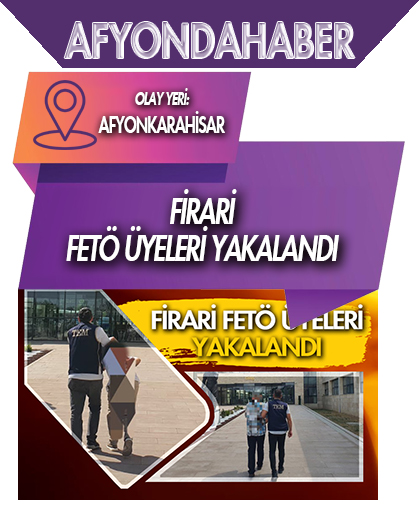 Firari FETÖ üyeleri yakalandı