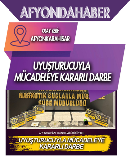 Uyuşturucuyla mücadeleye kararlı darbe